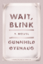 Cover Image: Wait, Blink