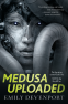 book cover for Medusa Uploaded