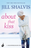 Cover Image: About That Kiss: Heartbreaker Bay Book 5