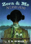 Cover Image: Zora and Me: The Cursed Ground