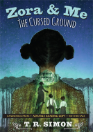 book cover for Zora and Me: The Cursed Ground
