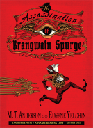 book cover for The Assassination of Brangwain Spurge