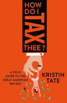 book cover for How Do I Tax Thee?