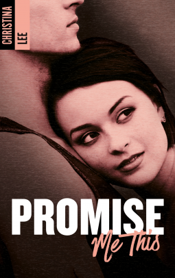 Couverture du livre pour Promise me this