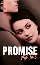 Couverture du livre pour Promise me this