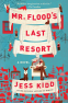 Cover Image: Mr. Flood's Last Resort