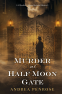 Cover Image: Murder at Half Moon Gate