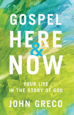 book cover for Gospel Here and Now