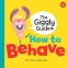 Cover Image: The Giggly Guide of How to Behave