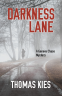 Cover Image: Darkness Lane