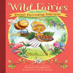 book cover for Wild Fairies #1: Daisy's Decorating Dilemma