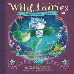 book cover for Wild Fairies #2: Lily's Water Woes