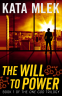 Cover Image: The Will to Power