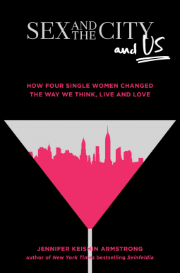 book cover for Sex and the City and Us