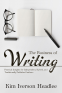 Cover Image: The Business of Writing: Practical Insights for Independent, Hybrid, and Traditionally Published Authors