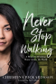 Cover Image: Never Stop Walking