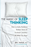 Cover Image: The Magic of Sleep Thinking