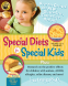 Cover Image: Special Diets for Special Kids, Volumes 1 and 2 Combined