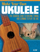 book cover for Make Your Own Ukulele