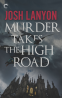 Cover Image: Murder Takes the High Road