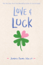 Cover Image: Love & Luck