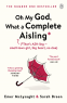 Cover Image: Oh My God, What a Complete Aisling