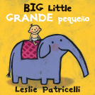 book cover for Big Little / Grande pequeño