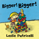 book cover for Bigger! Bigger!
