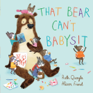book cover for That Bear Can't Babysit