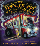 book cover for The Frightful Ride of Michael McMichael