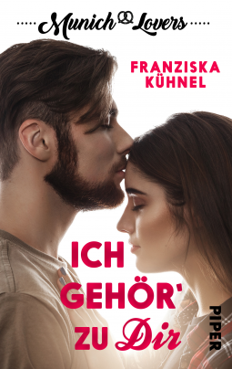 Buchcover für Munich Lovers - Ich gehör´ zu dir