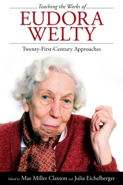 book cover for Teaching the Works of Eudora Welty