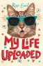 Cover Image: My Life Uploaded