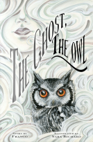 book cover for The Ghost, The Owl