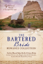 Cover Image: The Bartered Bride Romance Collection