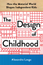 Cover Image: The Design of Childhood