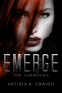 Cover Image: Emerge: The Awakening