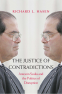 Cover Image: The Justice of Contradictions