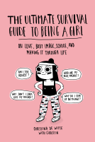 book cover for The Ultimate Survival Guide to Being a Girl