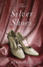 Cover Image: The Silver Shoes