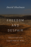 Cover Image: Freedom and Despair