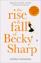 book cover for The Rise and Fall of Becky Sharp