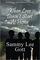 book cover for When Love Doesn't Start At Home