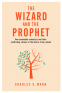 Cover Image: The Wizard and the Prophet