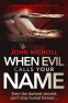 Cover Image: When Evil Calls Your Name