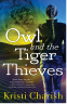 Cover Image: Owl and the Tiger Thieves