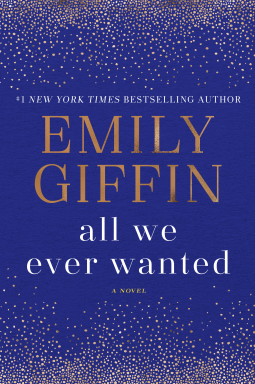 book cover for All We Ever Wanted