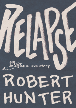 book cover for Relapse: A Love Story