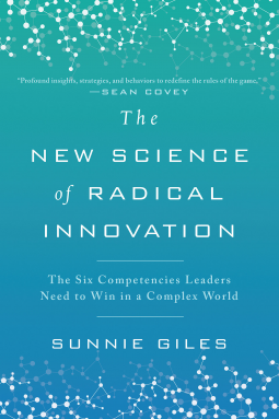 book cover for The New Science of Radical Innovation