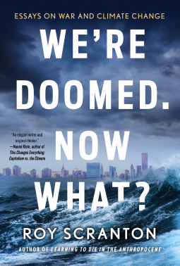 book cover for We're Doomed. Now What?